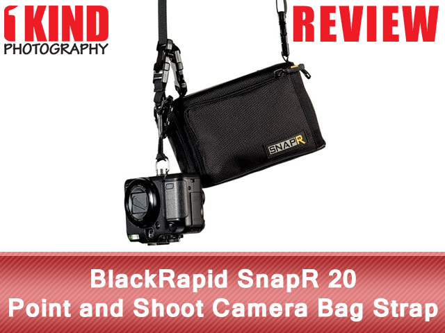 Review: BlackRapid SnapR 20 Point and Shoot Camera Bag Strap