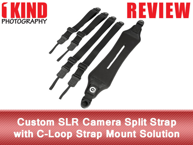 Review: Custom SLR Camera Split Strap with C-Loop Strap Mount Solution