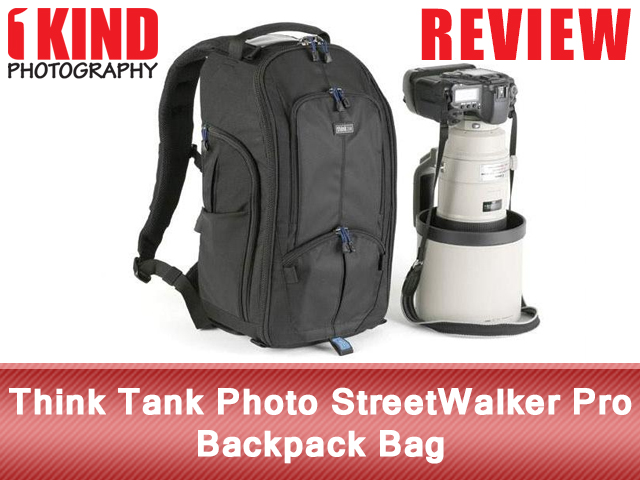 Review: ThinkTank StreetWalker Pro Backpack Bag