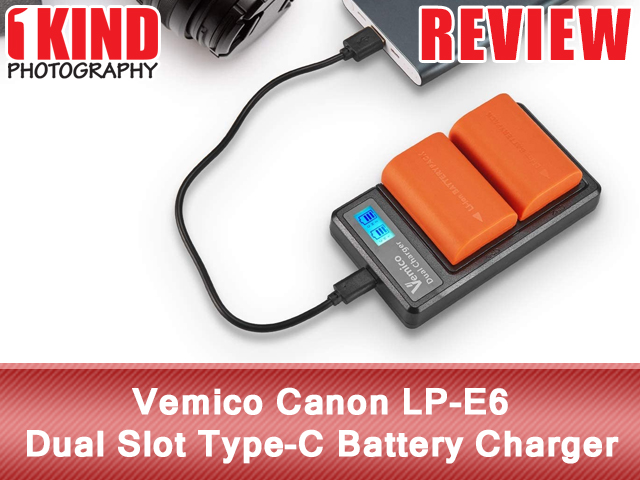 1KIND Photography: Review: Vemico Canon LP-E6 2100mAh Dual Slot Type-C  Battery Charger